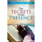 The Secrets of his presence - Paperback