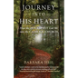 Journey Into His Heart: How the Holy Spirit Led Me Into the Catholic Church - Paperback