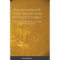 How to create each of the requisite tools for Enochian magick: Including the great table, banners, altar, sigilum dei aemeth, ring and more - Hardcover