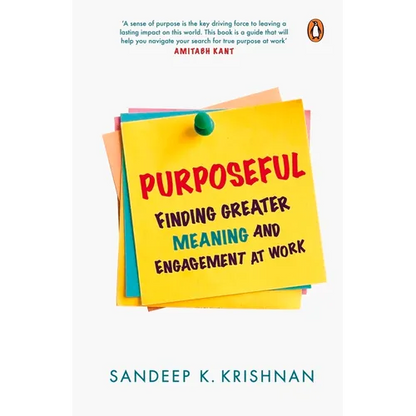 Purposeful: Finding Greater Meaning and Engagement at Work - Hardcover