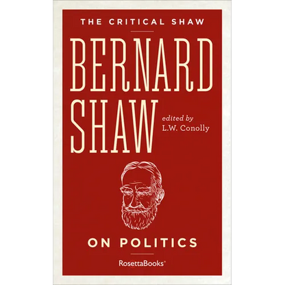 Bernard Shaw on Politics - Paperback