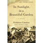 In Sunlight, in a Beautiful Garden - Paperback