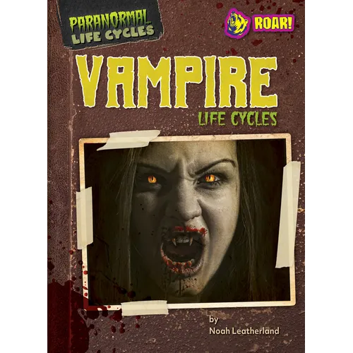 Vampire Life Cycles - Library Binding
