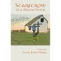 Scarecrow in a Melon Patch - Paperback