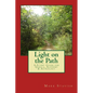 Light on the Path: A Study Guide for Qabala, Alchemy, & Astrology - Paperback