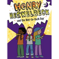 Henry Heckelbeck and the Not-So-Dark Day - Hardcover