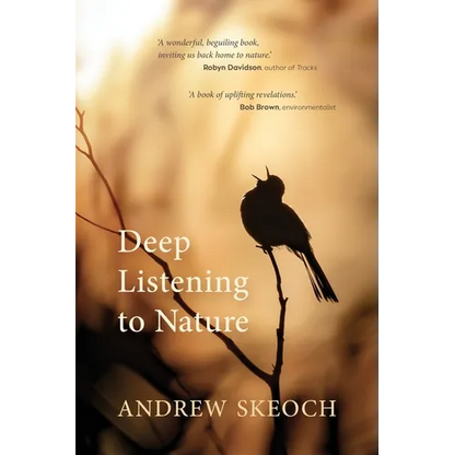 Deep Listening to Nature - Paperback