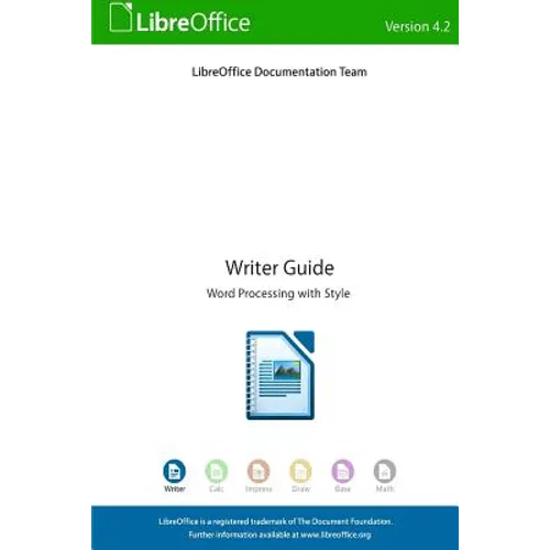 LibreOffice 4.2 Writer Guide - Paperback