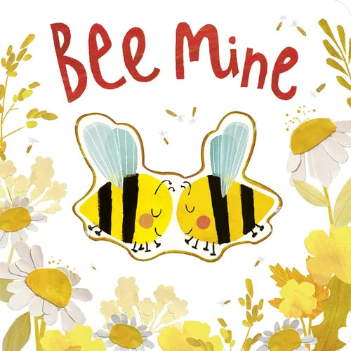 Bee Mine - Board Book