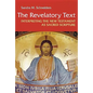 Revelatory Text: Interpreting the New Testament as Sacred Scripture - Paperback