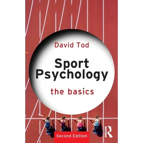 Sport Psychology: The Basics - Paperback