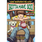 Gotta Have God: Cool Devotions for Guys Ages 10-12 - Paperback
