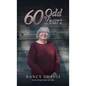 60 Odd Years - Hardcover