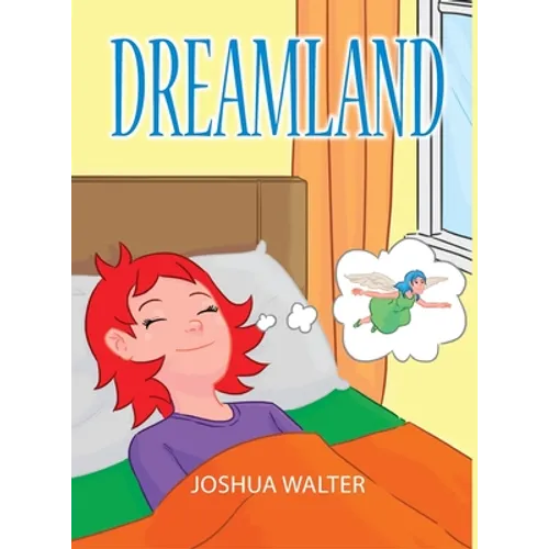 Dreamland - Hardcover