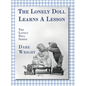The Lonely Doll Learns A Lesson: The Lonely Doll Series - Hardcover