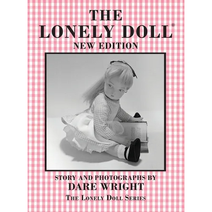 The Lonely Doll: The Lonely Doll Series - Hardcover