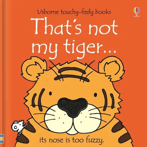 That's Not My Tiger. - Board Book
