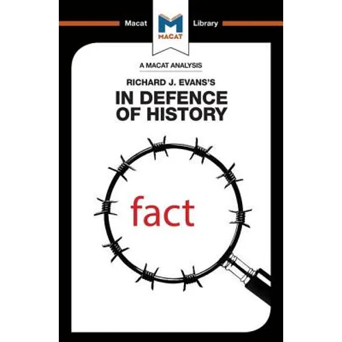 An Analysis of Richard J. Evans's In Defence of History - Paperback