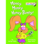 Money, Money, Honey Bunny! - Hardcover