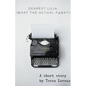 Dearest Lilia, (What the Actual F&$K?!) - Paperback