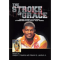 The Stroke of Grace: Trauma, Triumph and Testimony of Former NBA Player Juaquin Hawkins - Hardcover
