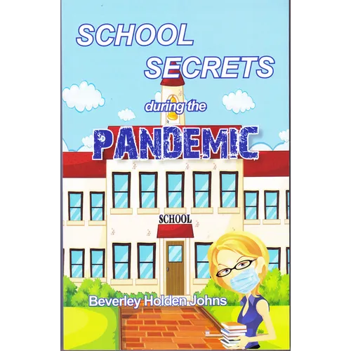 School Secrets During the Pandemic - Paperback