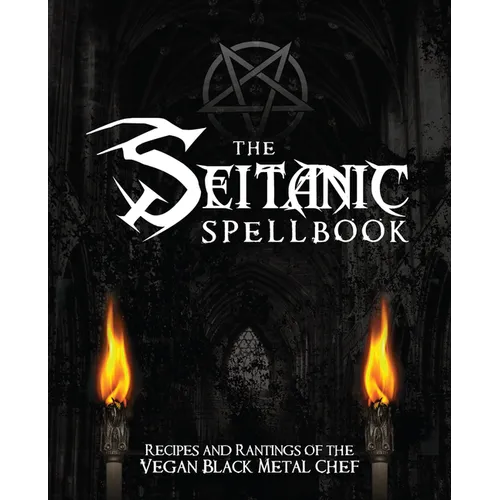 Seitanic Spellbook - Hardcover