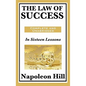The Law of Success: In Sixteen Lessons - Hardcover