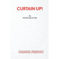 Curtain Up! - A Comedy - Paperback