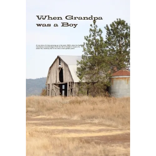 When Grandpa was a Boy - Paperback