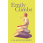 Emily Climbs - Hardcover