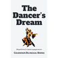 The Dancer's Dream: Bilingual Stories for Spanish Language Learners - Paperback