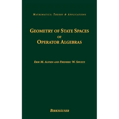 Geometry of State Spaces of Operator Algebras - Hardcover