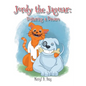 Jordy the Jaguar: Fostering a Dream - Hardcover