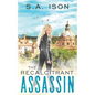 The Recalcitrant Assassin - Paperback