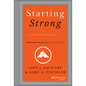Starting Strong: A Mentoring Fable - Hardcover