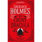 Sherlock Holmes and Count Dracula: The First of the Classified Dossier Series - Paperback
