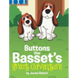 Buttons the Basset's Great Adventure - Hardcover