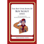 The Best Ever Book of Boy Scout Jokes: Lots and Lots of Jokes Specially Repurposed for You-Know-Who - Paperback