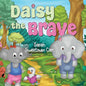 Daisy the Brave - Paperback