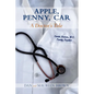 Apple, Penny, Car: A Doctor's Tale - Paperback