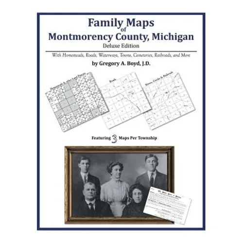 Family Maps of Montmorency County, Michigan - Paperback