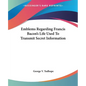Emblems Regarding Francis Bacon's Life Used To Transmit Secret Information - Paperback