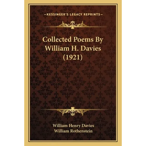 Collected Poems by William H. Davies (1921) - Paperback