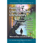 Fantasy Literature and Christianity: A Study of the Mistborn, Coldfire, Fionavar Tapestry and Chronicles of Thomas Covenant Series - Paperback