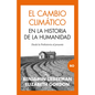 Cambio Climático En La Historia de la Humanidad, El - Paperback