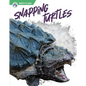 Snapping Turtles - Library Binding