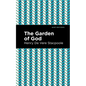 The Garden of God - Paperback