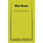 Wet Brain - Paperback