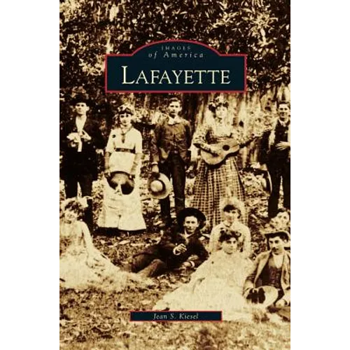 Lafayette - Hardcover